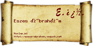 Eszes Ábrahám névjegykártya